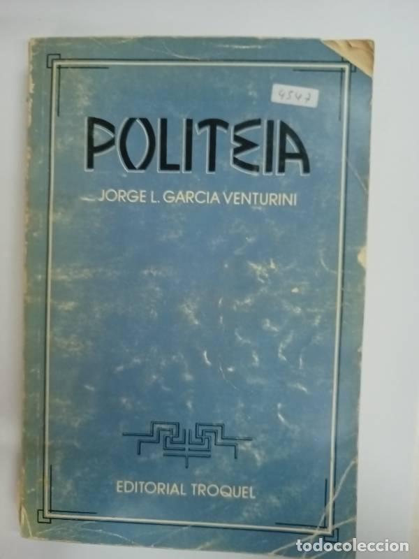 Libros: Politeia - Jorge Garcia Venturini - Foto 1