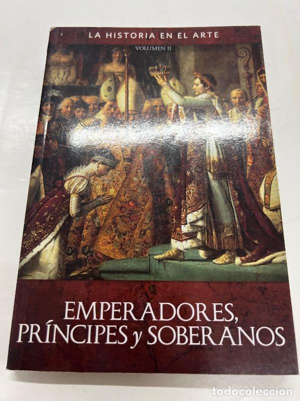 B&uuml;cher: Emperadores, principes y soberanos. Volumen ll - Paola Rapelli