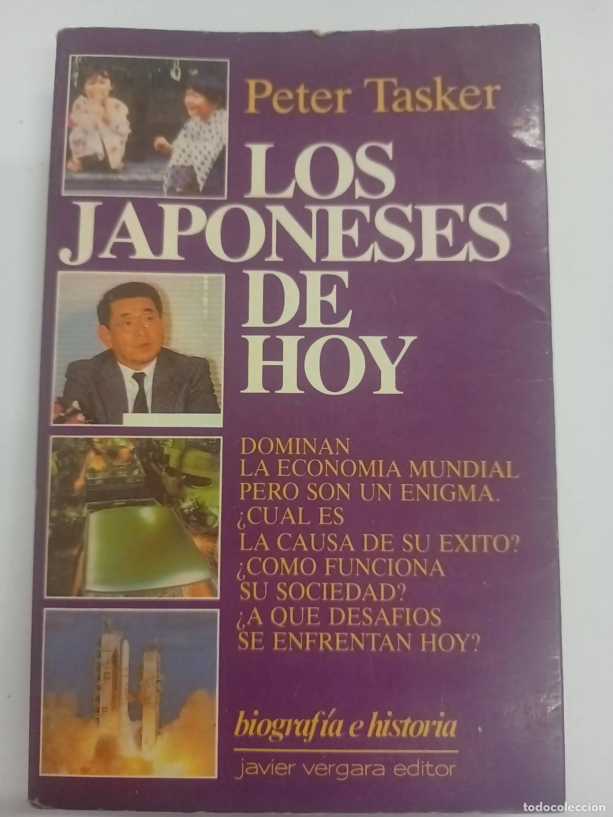 Libros: Los Japonenes de Hoy - Peter Tasker - Foto 1