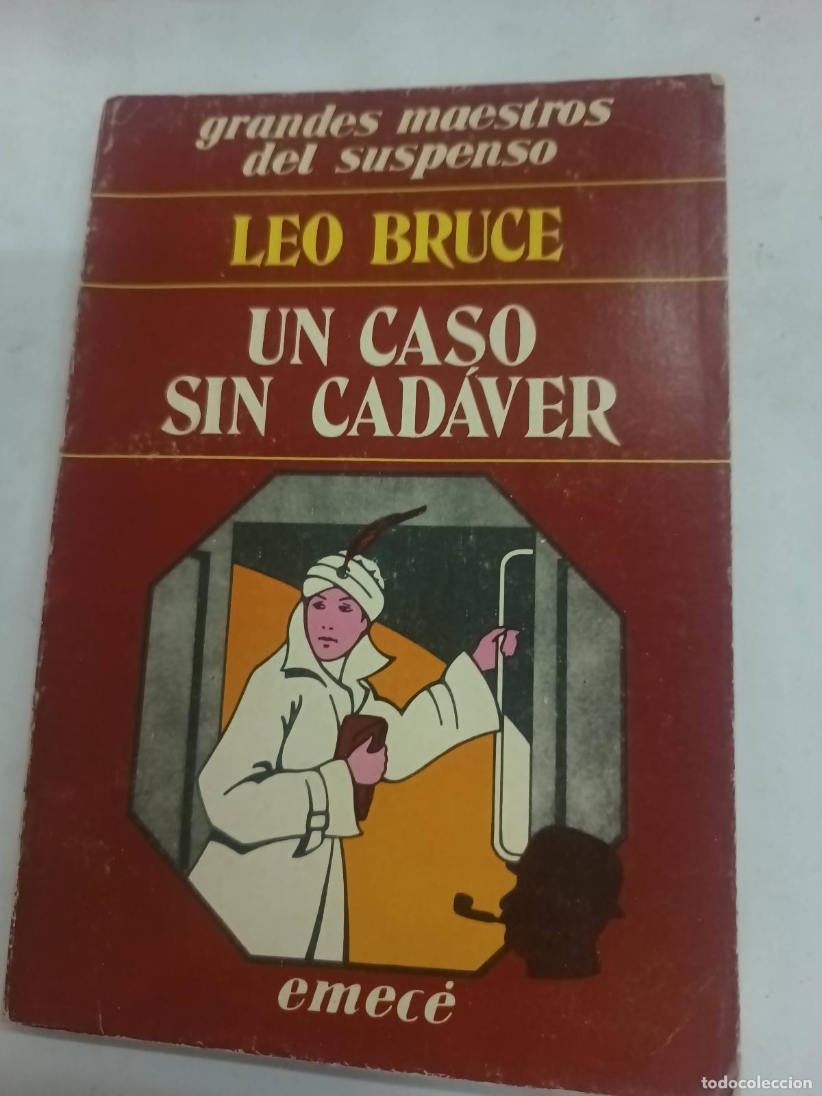Libri di seconda mano: Un caso sin cad&aacute;ver - Leo Bruce
