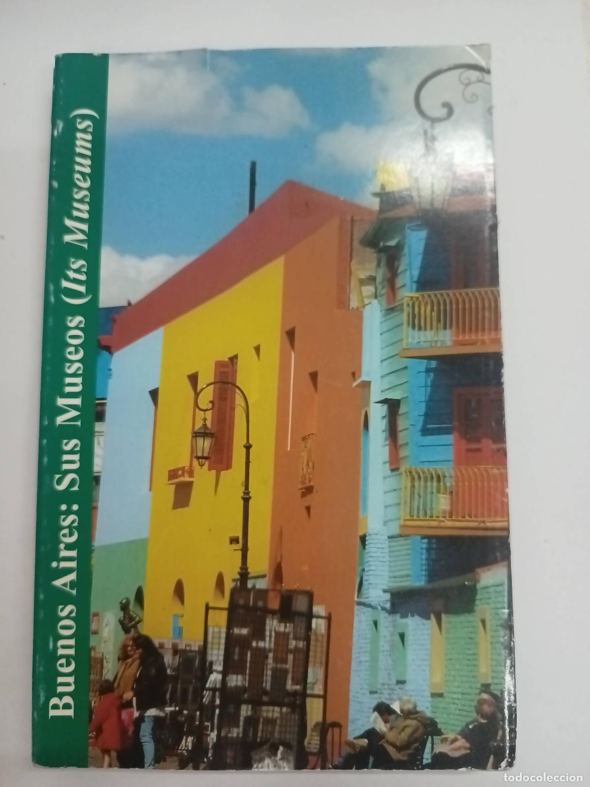 Libros: Buenos Aires: sus museos. - Susana Araujo - Foto 1