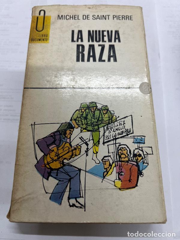 Libros: La nueva raza - Michel De Saint Pierre - Foto 1