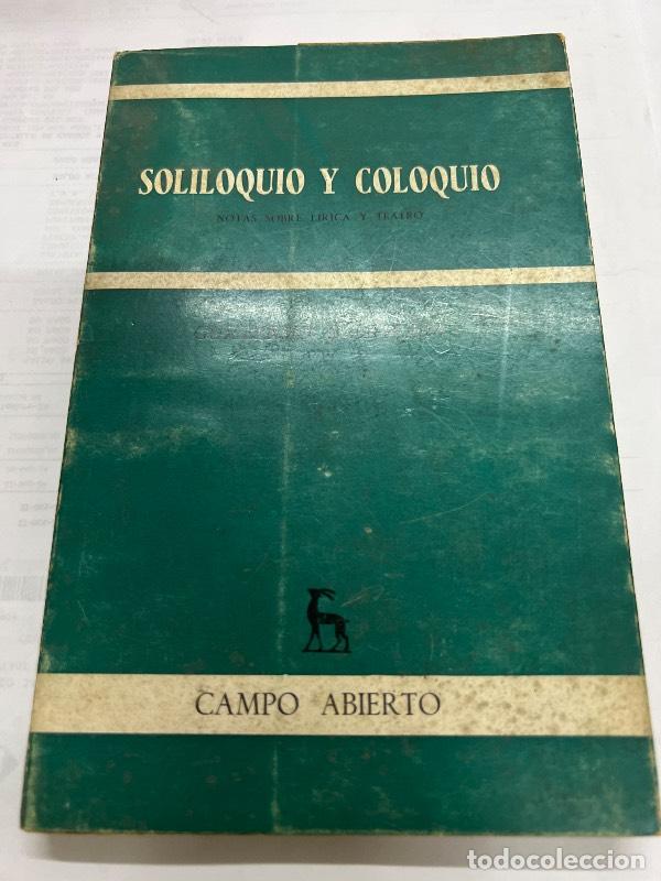 Libros: Soliquio y coloquio - Guillermo Diaz Plaja - Foto 1