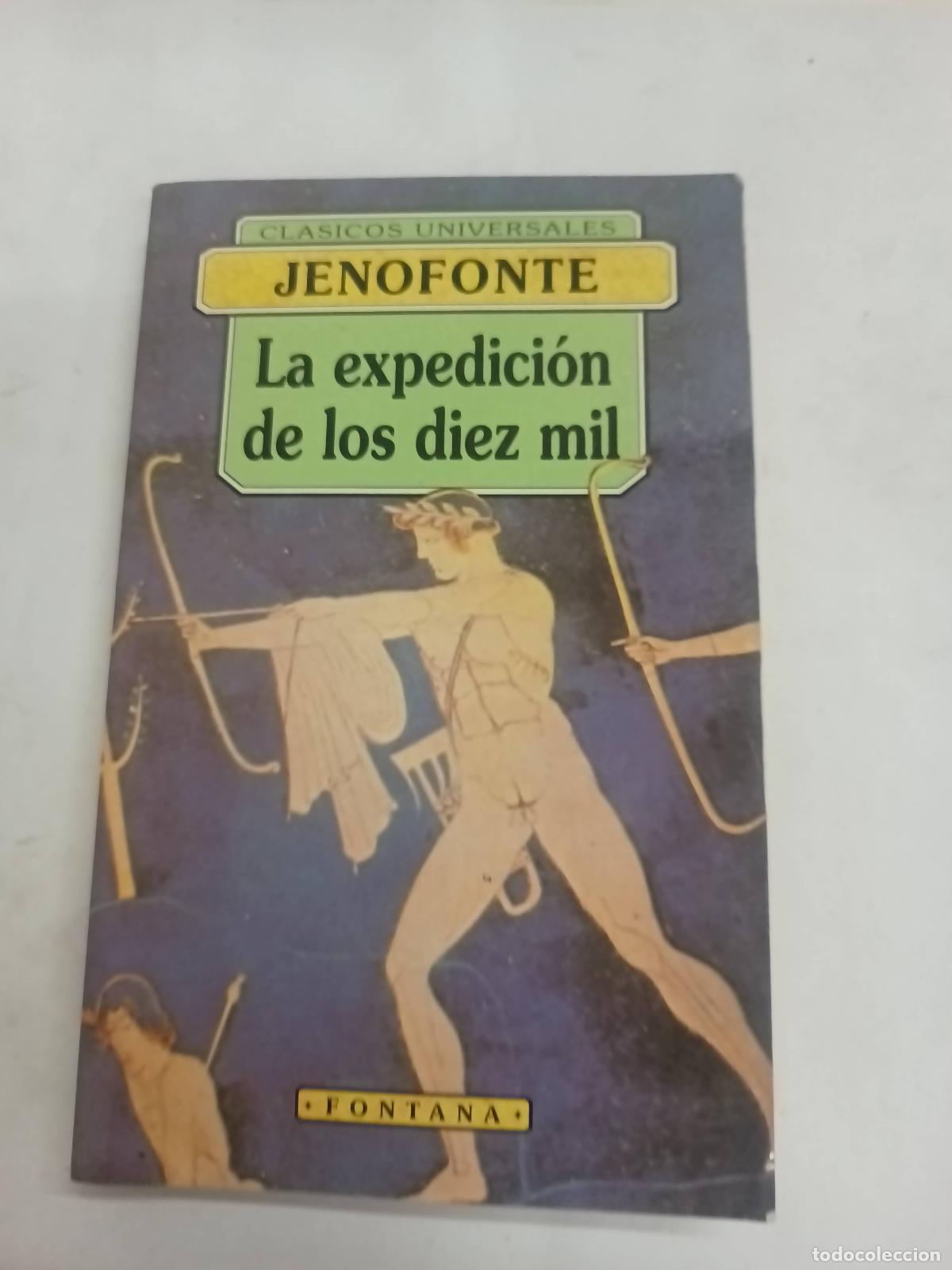 Libros: La Expedici&oacute;n de los Diez Mil - Jenofonte - Foto 1