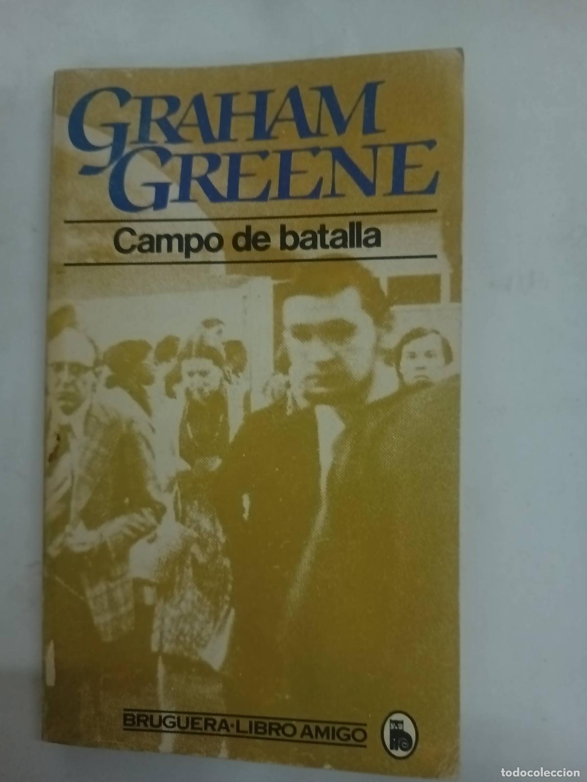 Libros: Campo de batalla - Gaham Greene - Foto 1