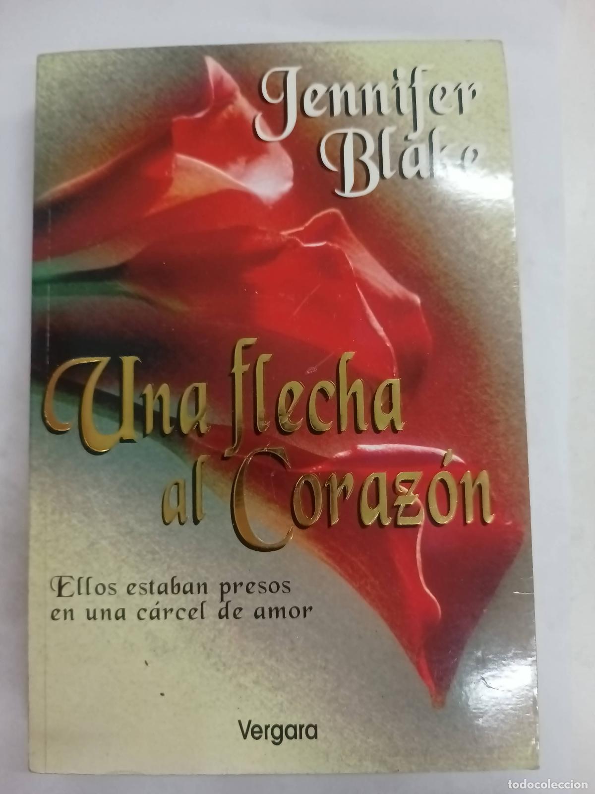 Libros: Una flecha al corazon - Jennifer Blake - Foto 1