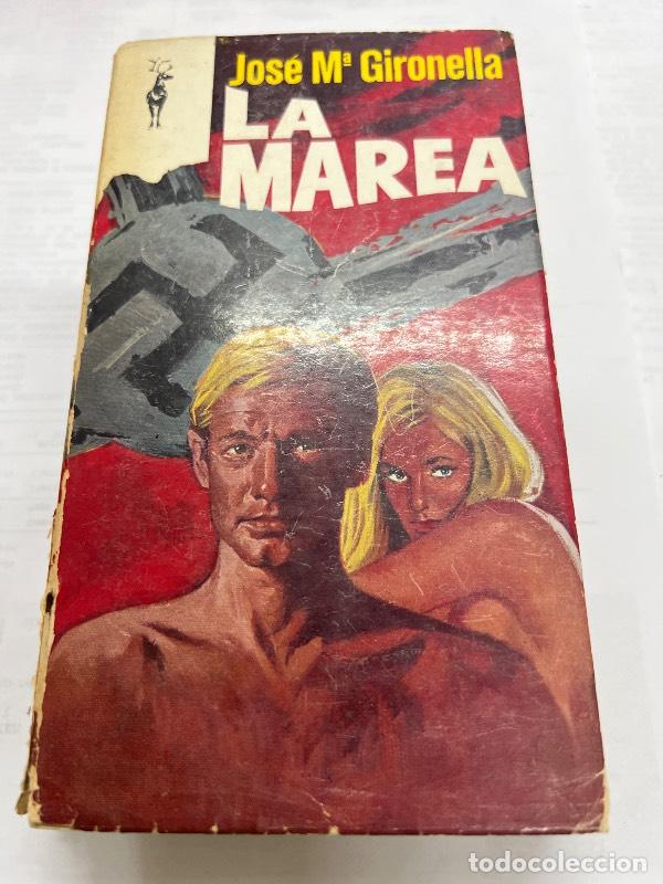 Libri di seconda mano: La marea - Jose Maria Gironella