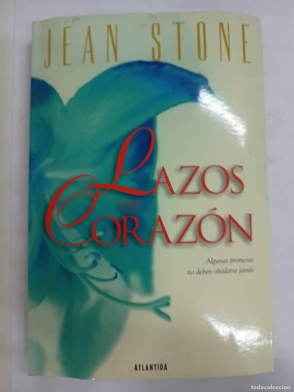 Libros: Lazos Del Coraz&oacute;n - Jean Stone - Foto 1