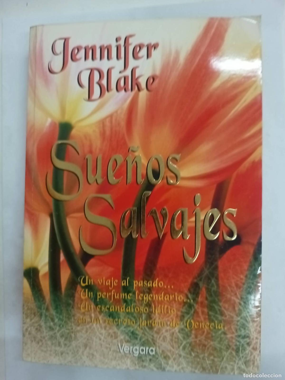 Libros: Sue&ntilde;os salvajes - Jennifer Blake - Foto 1