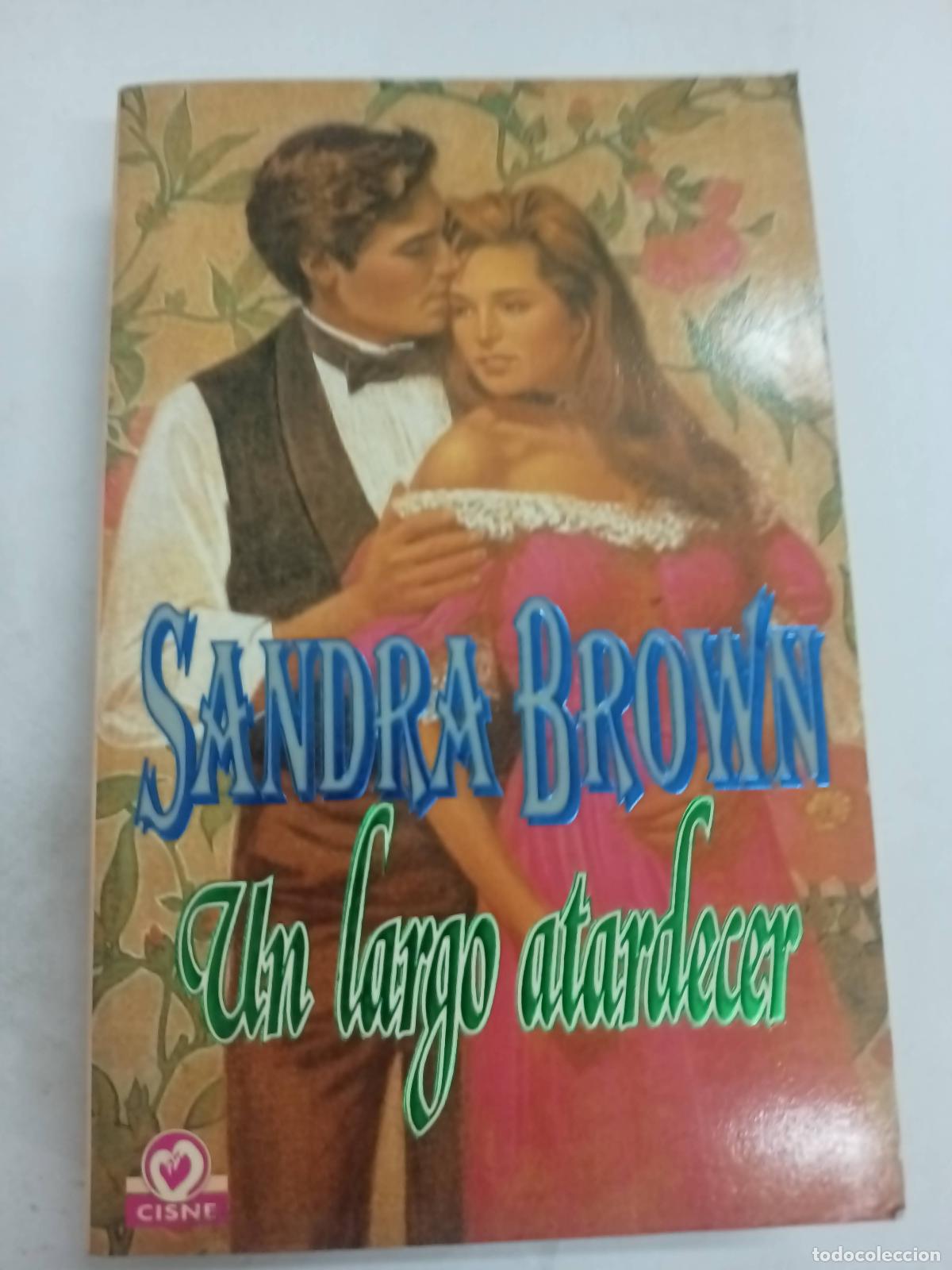 Libros: Un largo atardecer - Sandra Brown - Foto 1