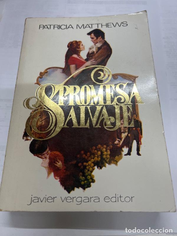 Libros: Promesa salvaje - Patricia Matthews - Foto 1