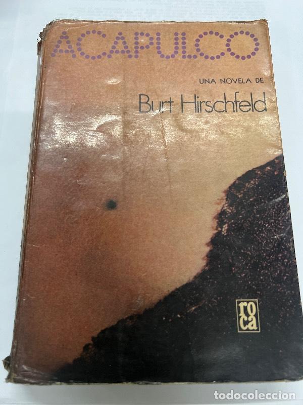 Libros: Acapulco - Burt Hirschfeld - Foto 1