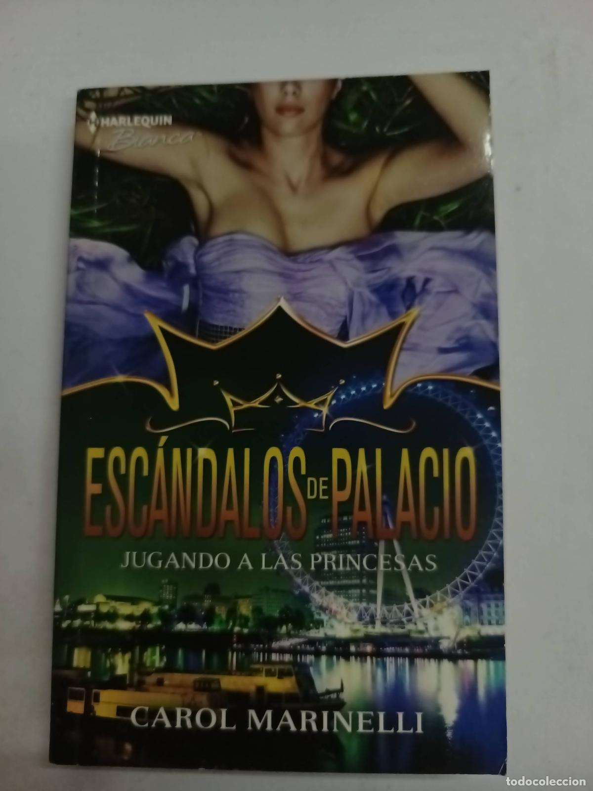 Libros: Esc&aacute;ndalos de Palacio - Jugando a las Princesas - Carol Marinelli - Foto 1