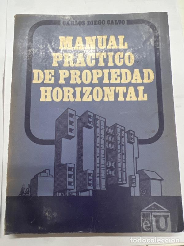 Libri di seconda mano: Manual practico de propieda horizontal - Carlos Diego Calvo