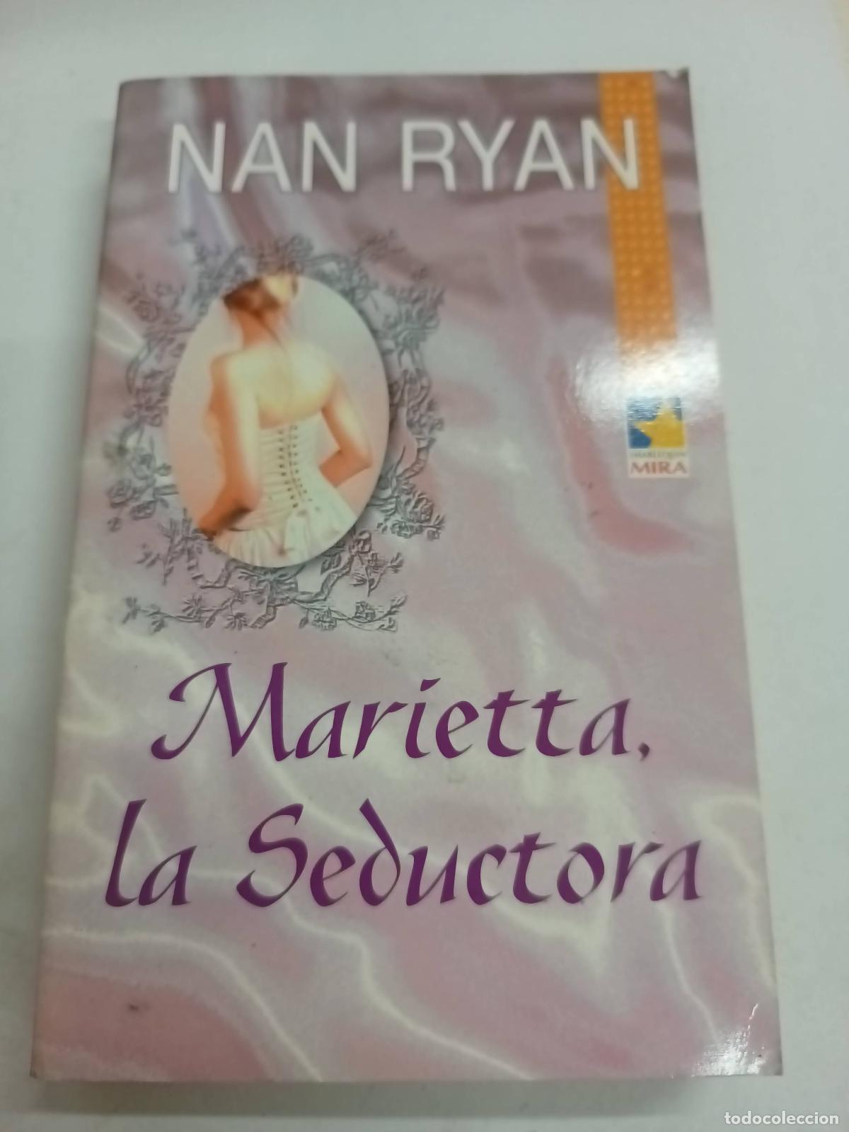 Libros: Marietta La Seductora - Nan Ryan - Foto 1