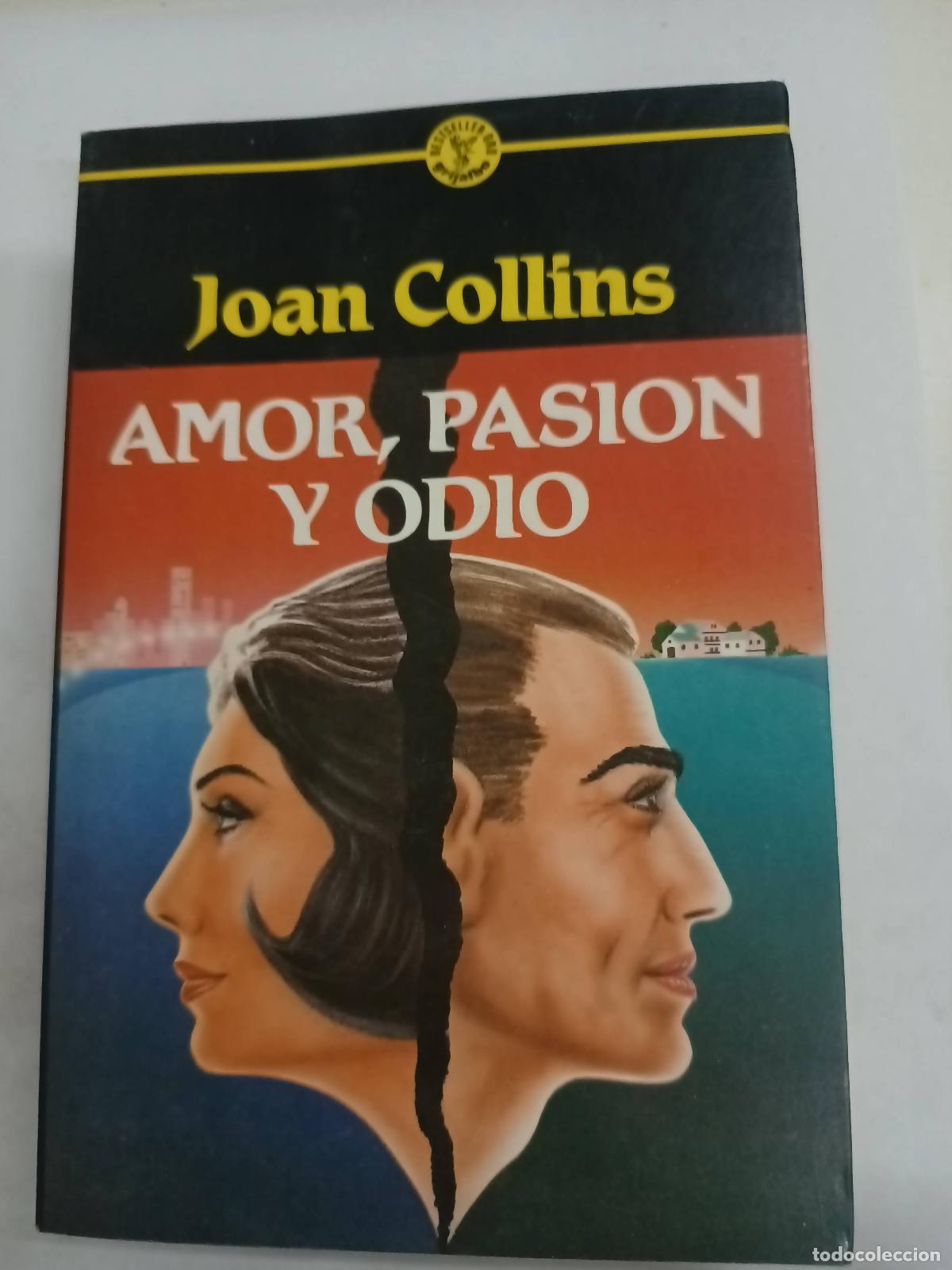 Libros: Amor pasion y odio - Joan collins - Foto 1