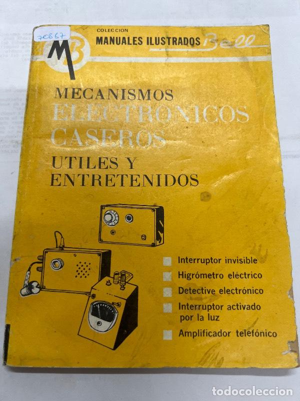 Libros: Mecanismos electronicos caseros - Varios autores