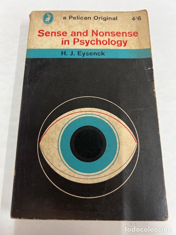 Libri di seconda mano: Sense and nonsense in psychology - H.J. Eysenck