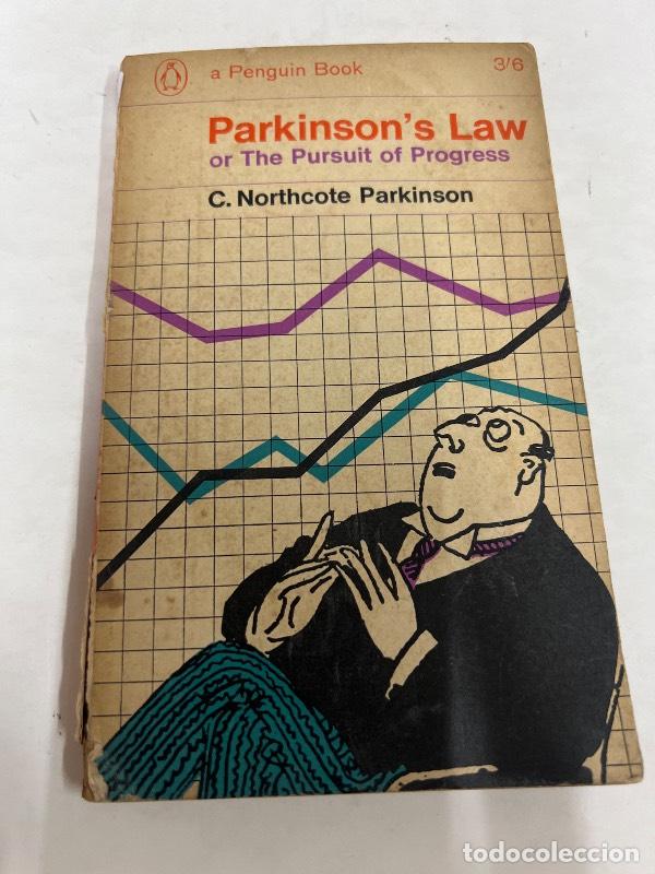 Libri di seconda mano: Parkinson&acute;s law - C. Northcote Parkinson