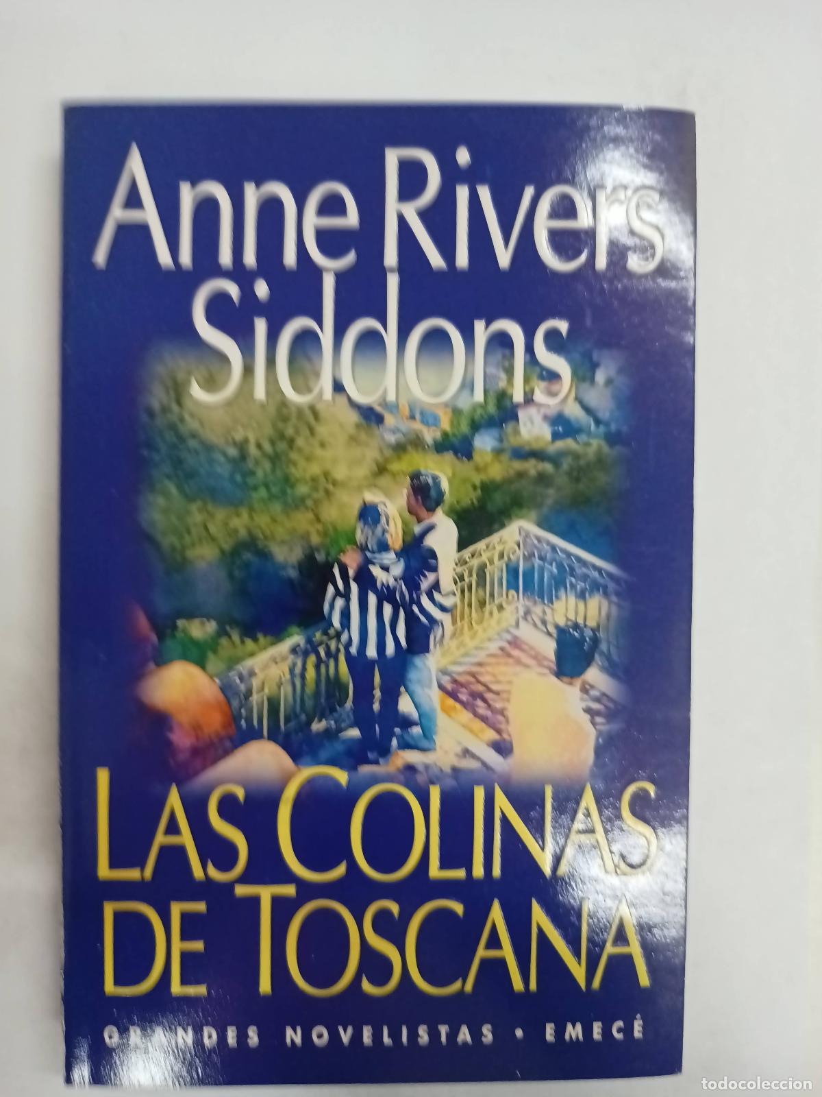 Libros: Las colinas de Toscana - Anne Rivers Siddons - Foto 1