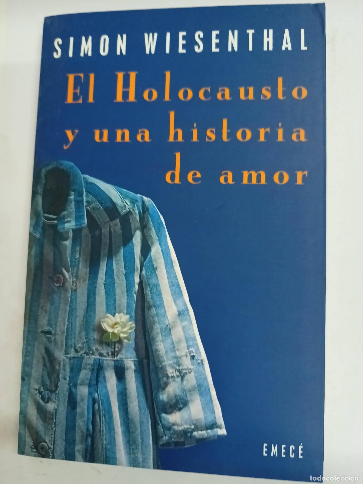 B&uuml;cher: El holocausto y una historia de amor - Simon wiesenthal