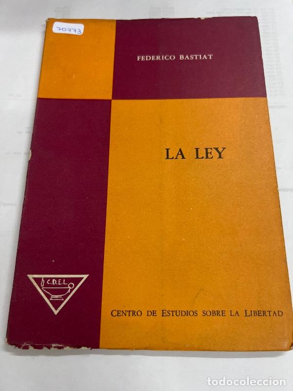 B&uuml;cher: La ley - Federico Bastiat