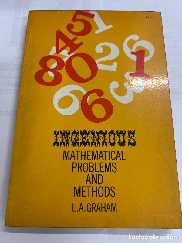 Libros: Ingenious Mathematical Problems and Methods - L.A. Graham - Foto 1