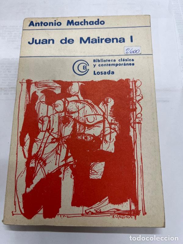 Libros: Juan de Mairena I - Antonio Machado - Foto 1