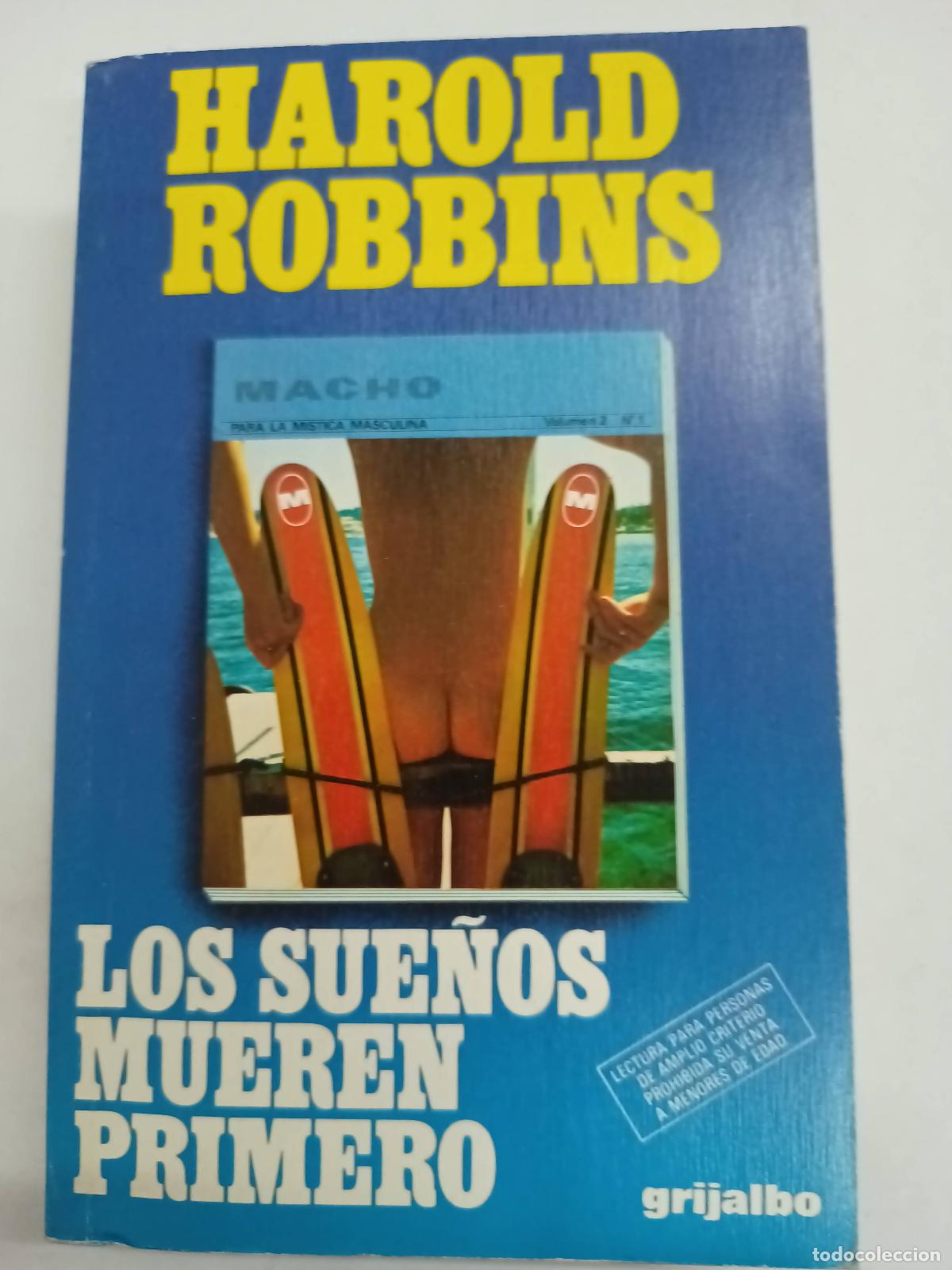Libros: Los sue&ntilde;os mueren primero - Harold Robbins - Foto 1