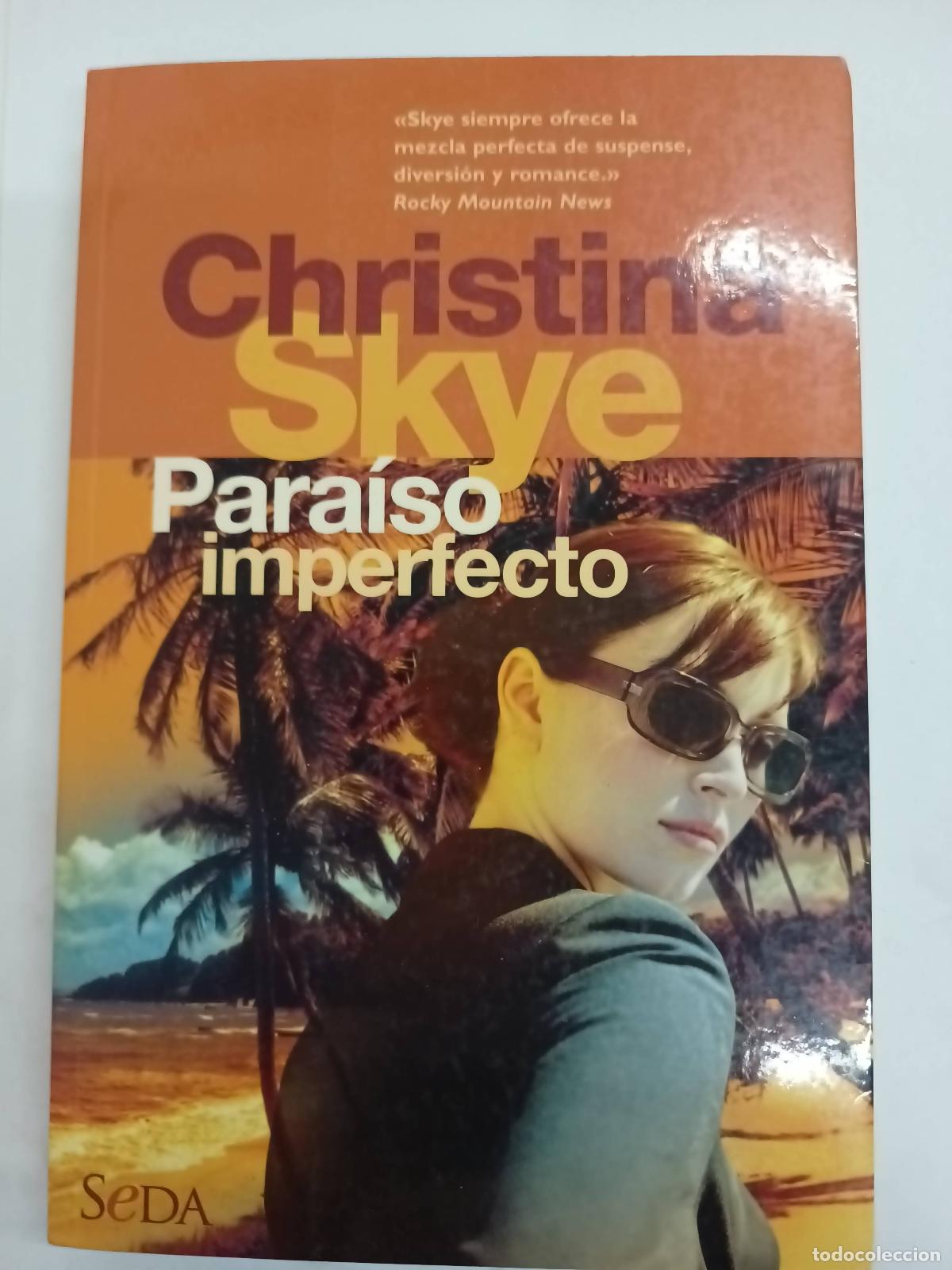 Libros: Para&iacute;so imperfecto - Christina Skye - Foto 1
