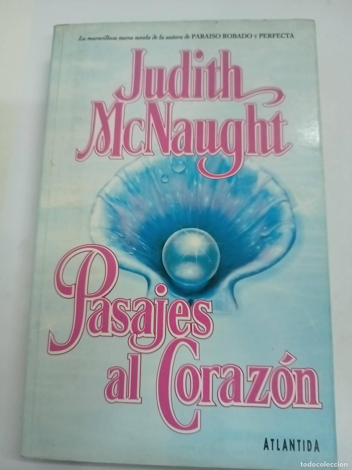 Libros: Pasajes al coraz&oacute;n - Judith McNaught - Foto 1