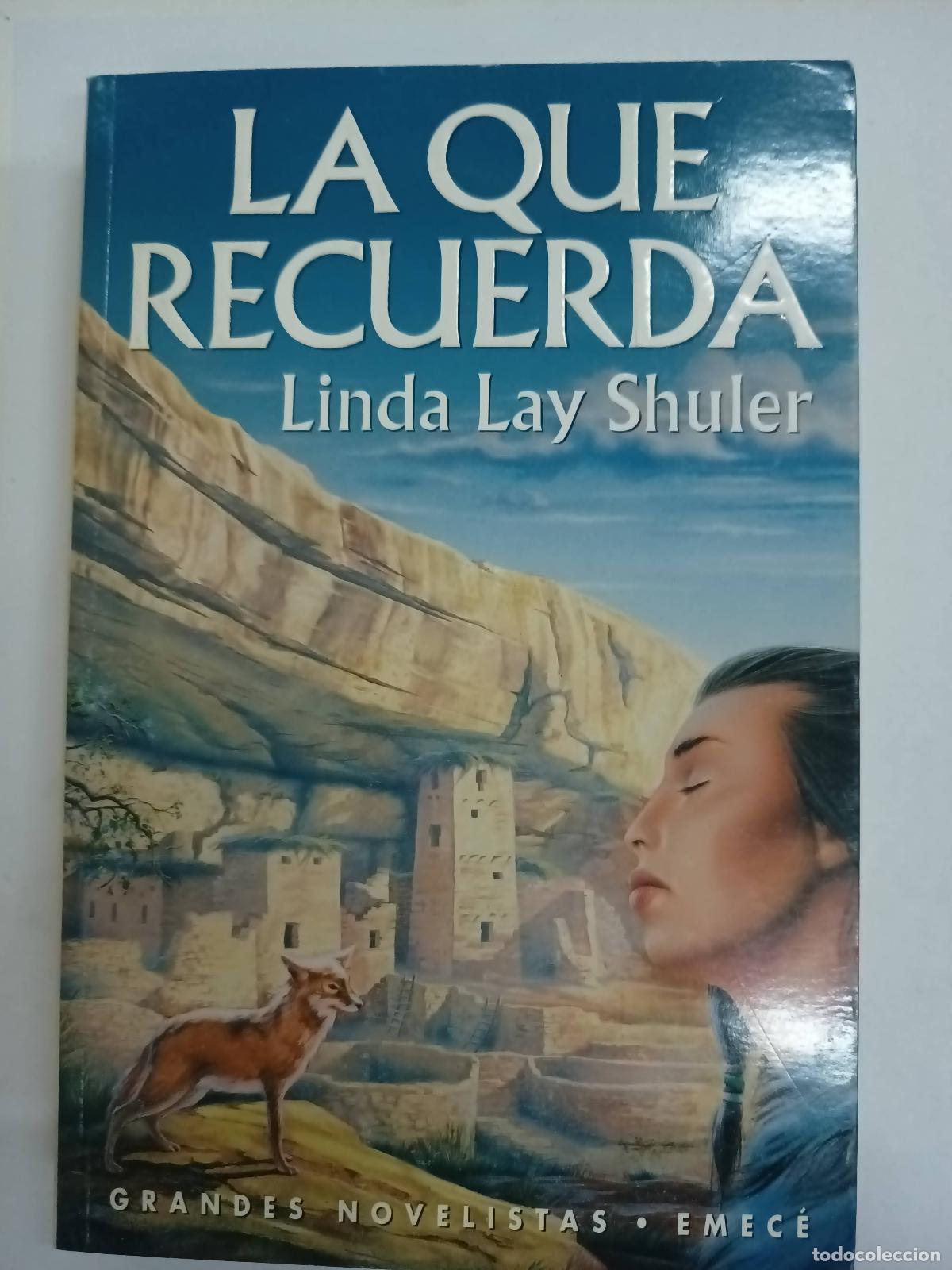 Libros: La que recuerda - Linda Lay Shuler - Foto 1