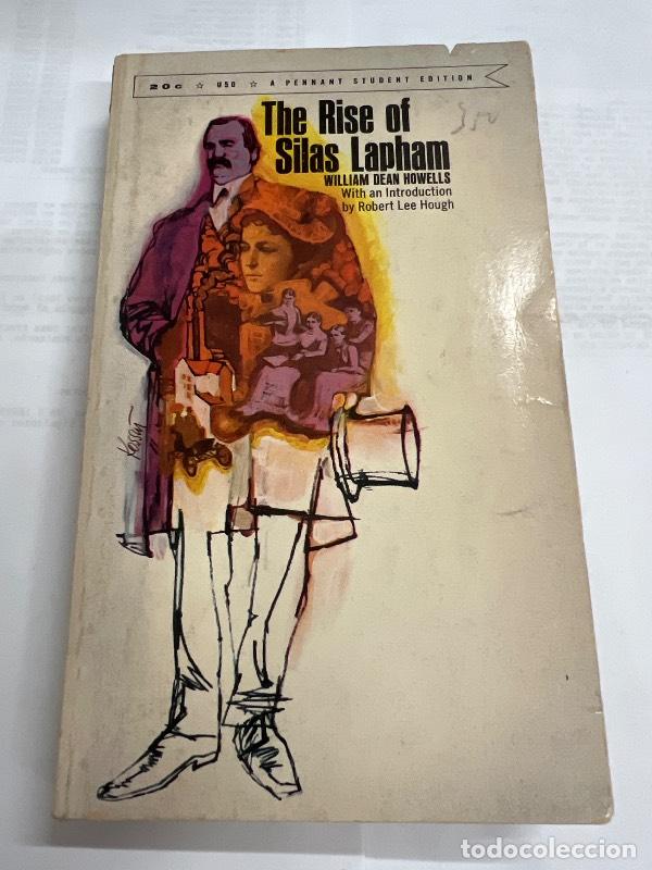 Libri di seconda mano: The rise of Silas Lapham - William Dean Howells