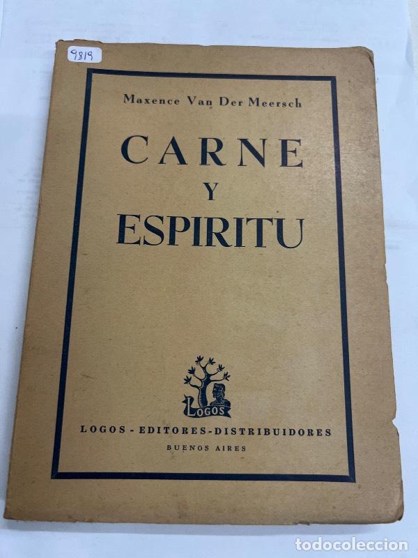 Libros: Carne y espiritu - Maxence Van Der Meersch - Foto 1