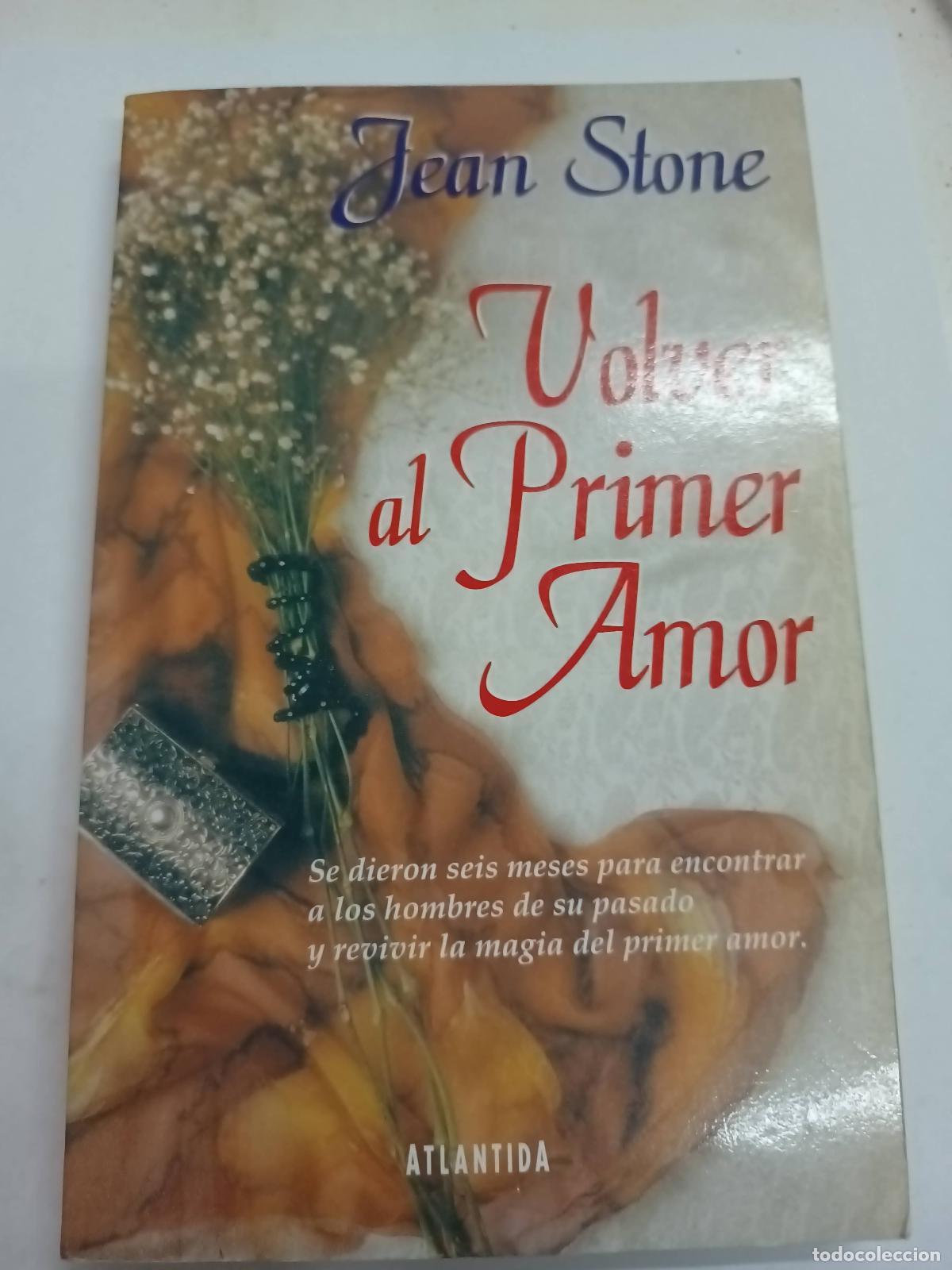 Libros: Volver al primer amor - Jean Stone - Foto 1