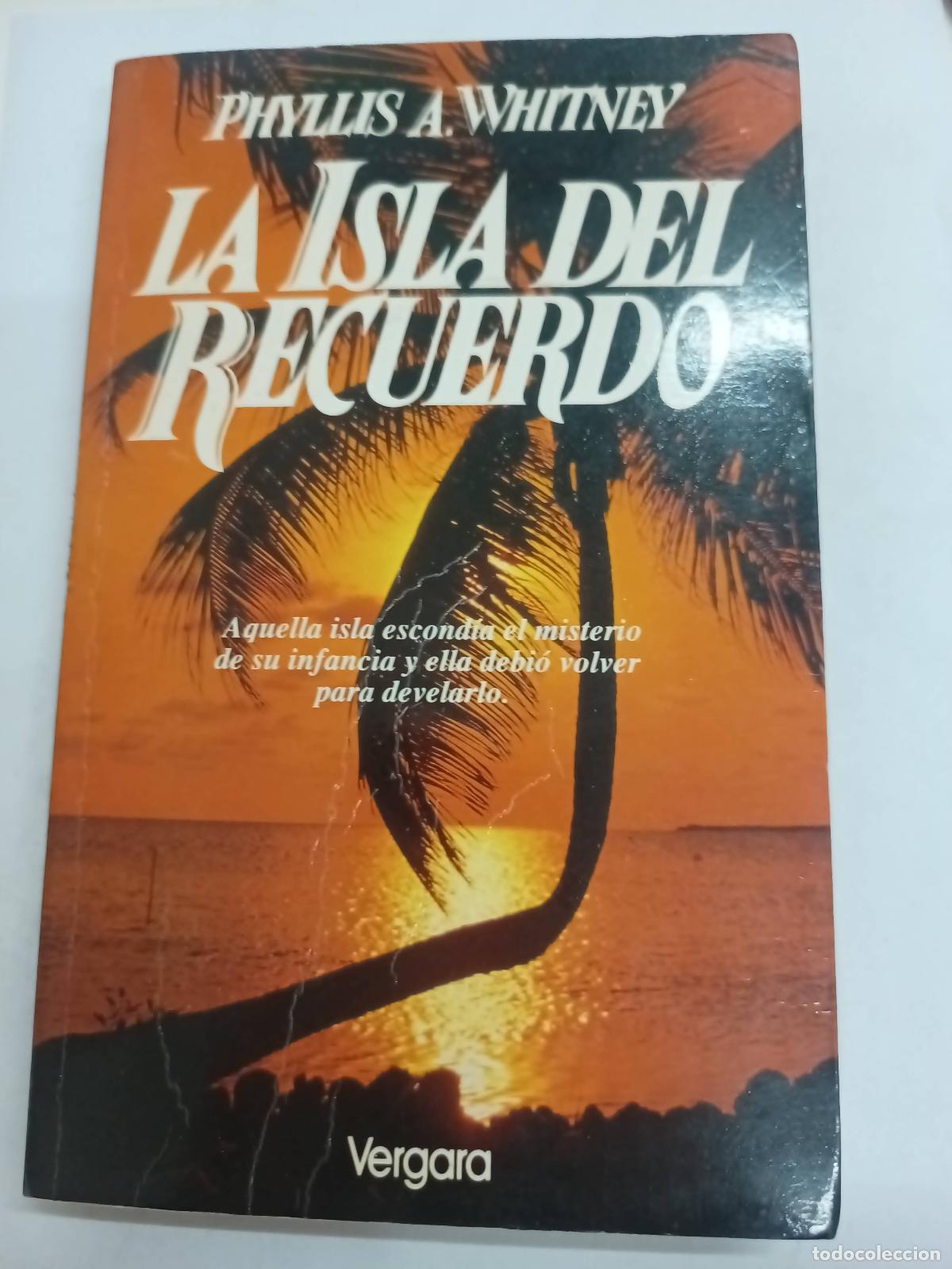 Libros: La Isla del Recuerdo - Phyllis A. Whitney - Foto 1
