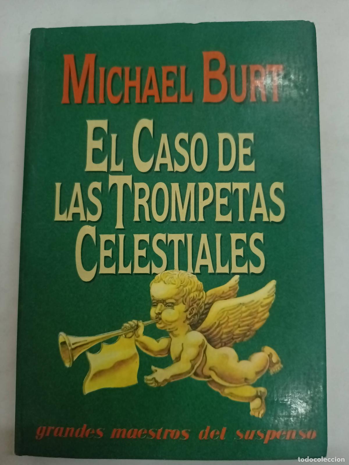 Libros: El caso de las trompetas celestiales - Michael Burt - Foto 1