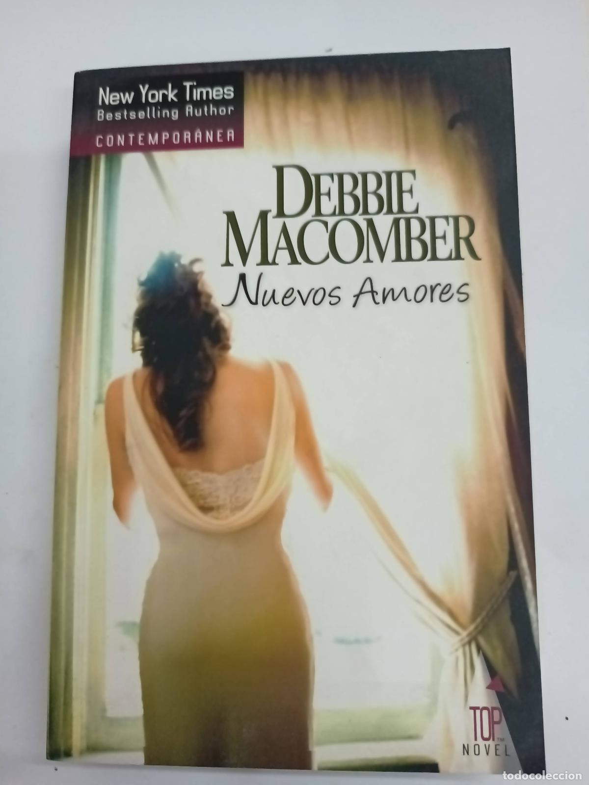 Libros: Nuevos Amores - Debbie Macomber - Foto 1
