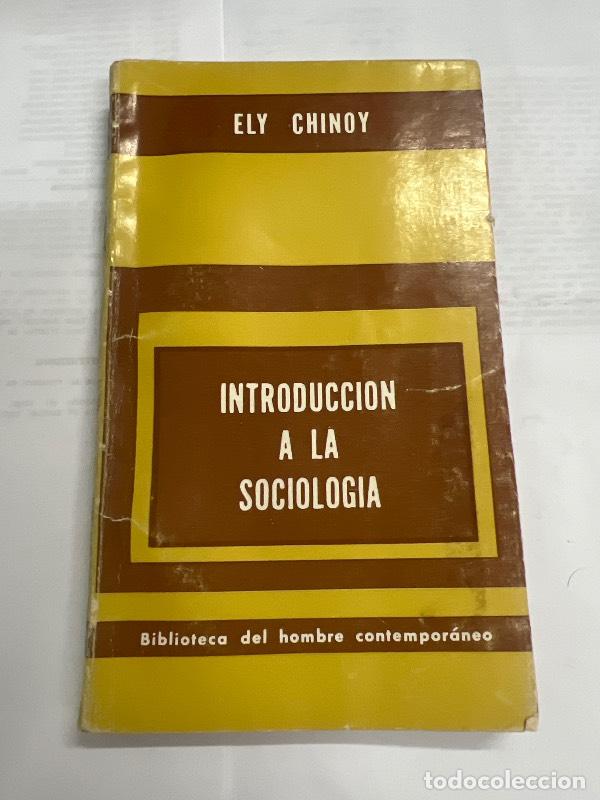 Libros: Introducci&oacute;n a la sociologia - Ely Chinoy - Foto 1