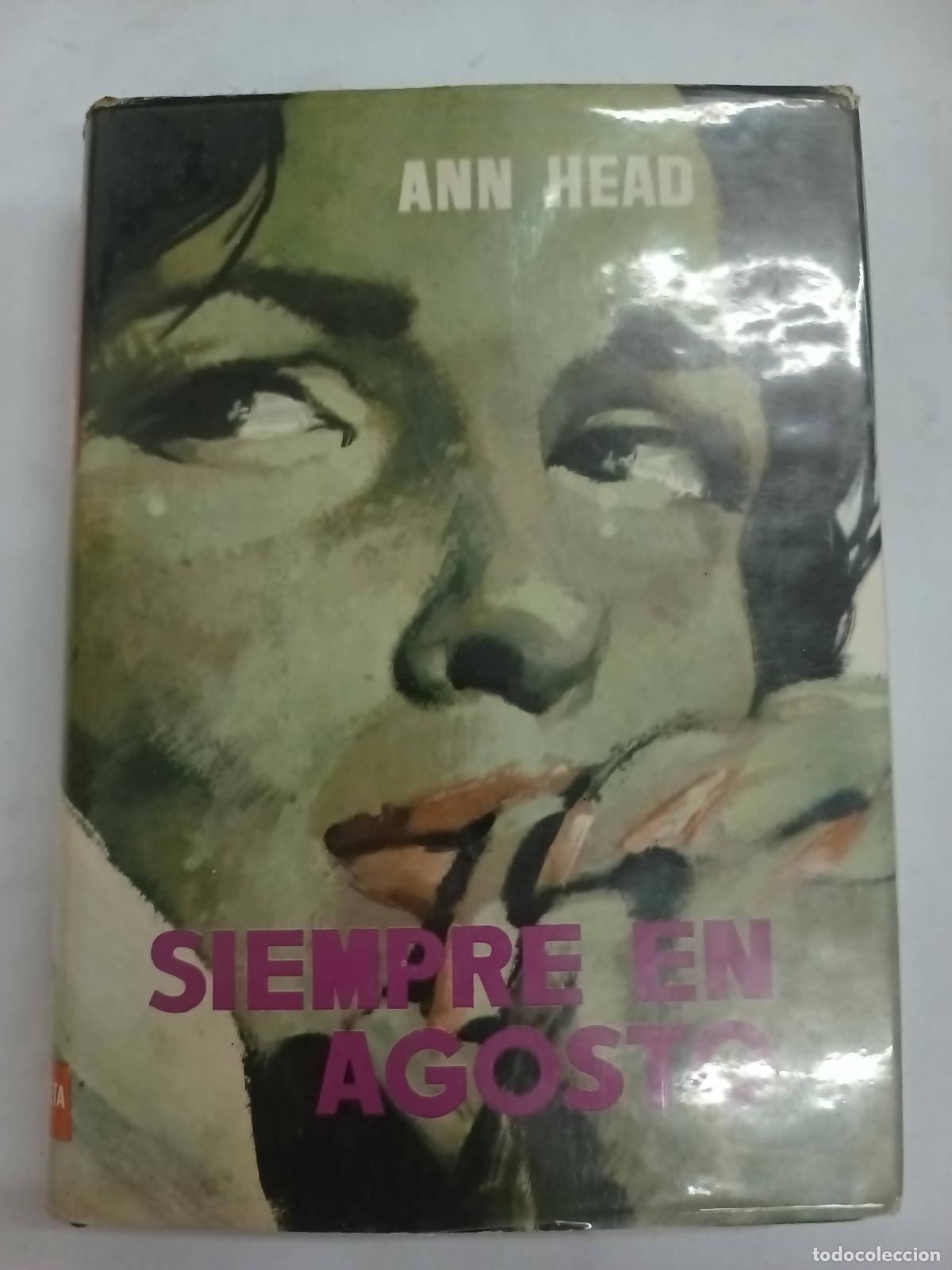 Libros: Siempre en Agosto - Ann Head - Foto 1