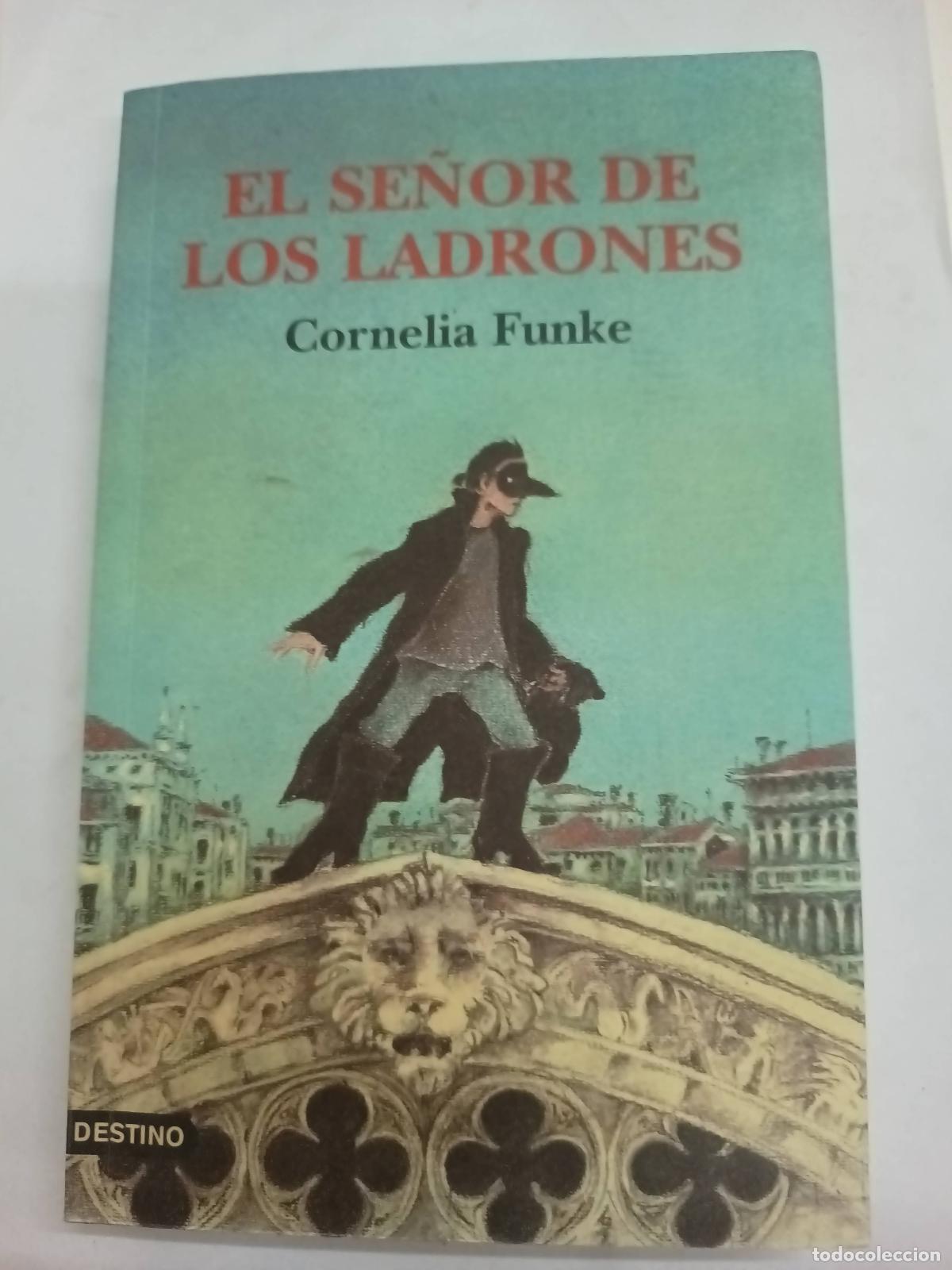 Libros: El se&ntilde;or de los ladrones - Cornelia Funke - Foto 1
