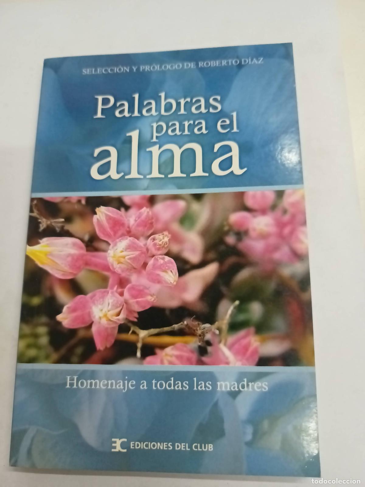 Libros: Palabras para el alma - Roberto D&iacute;az - Foto 1