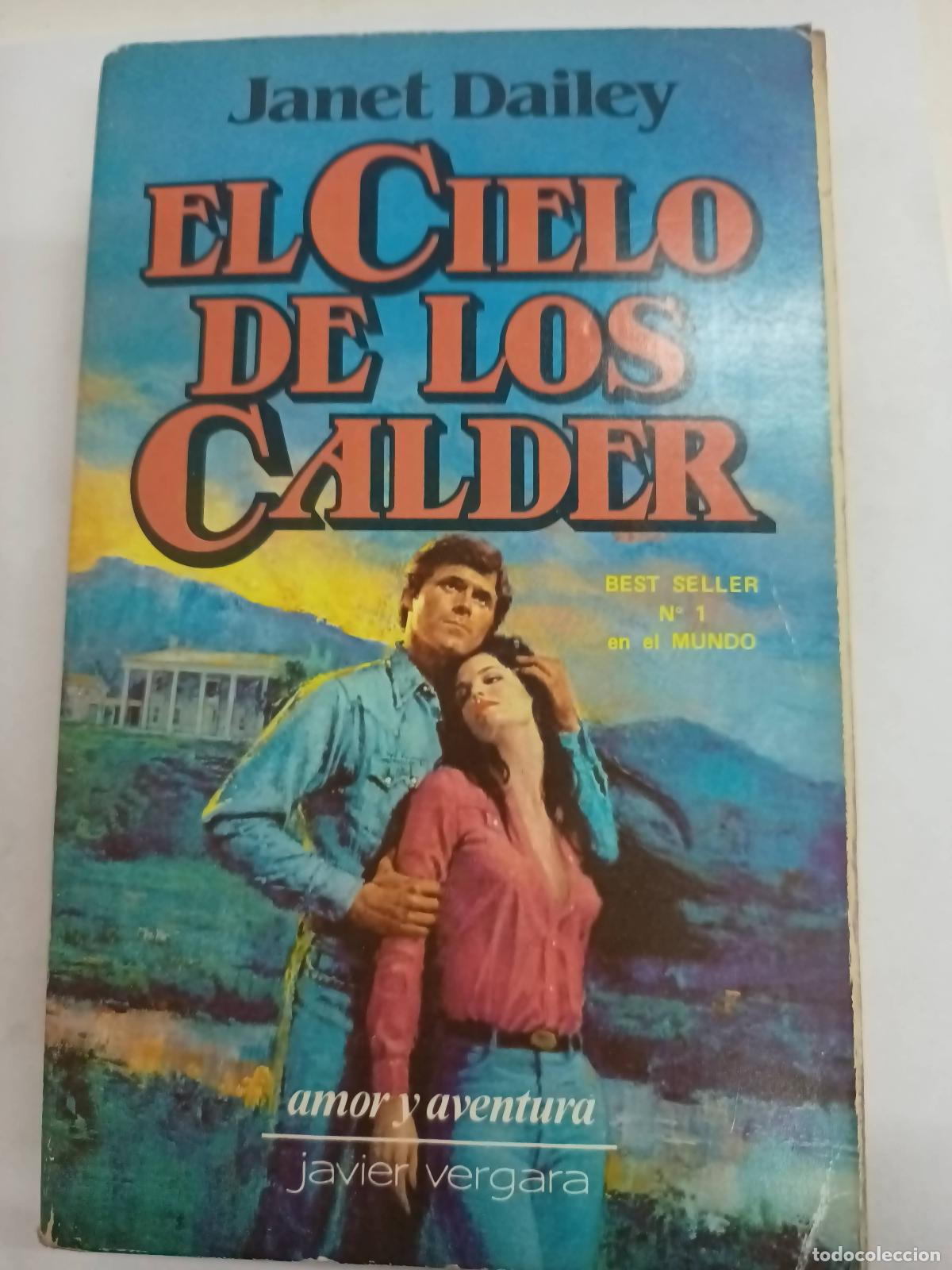 Libros: El cielo de los Calder - Janet Dailey - Foto 1