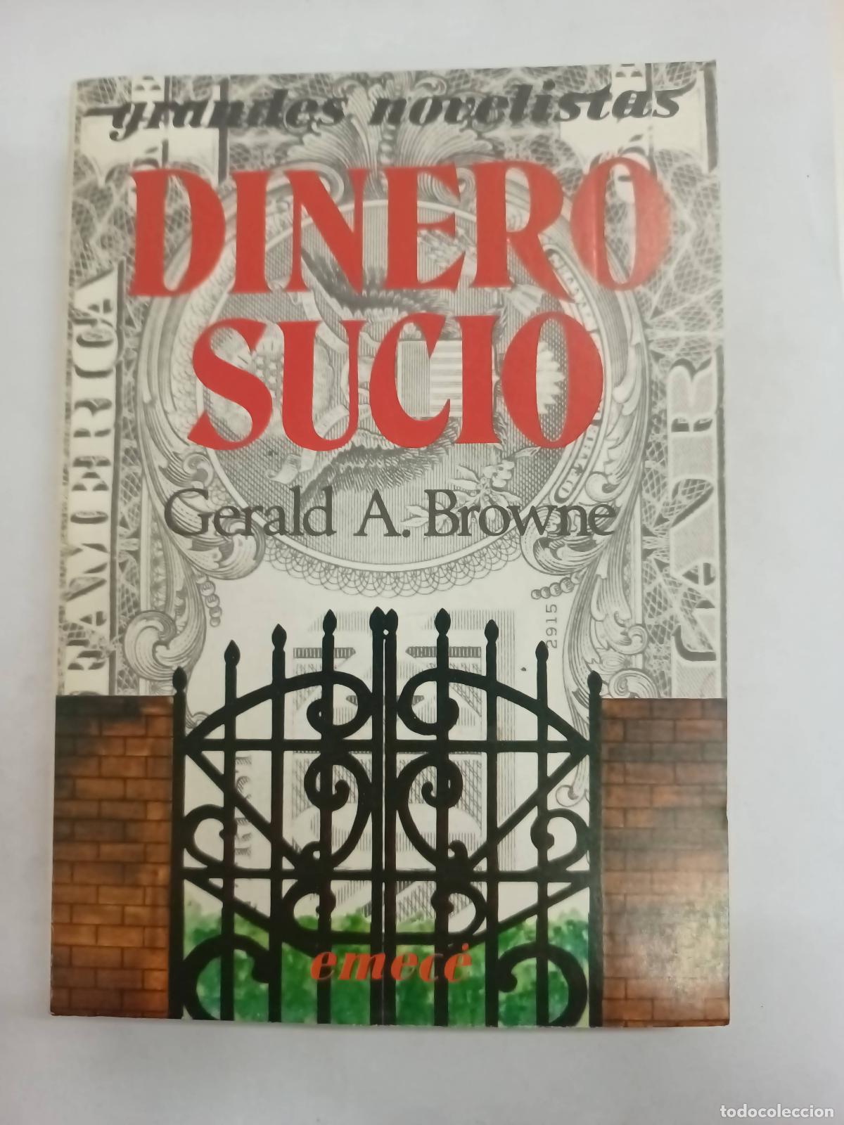 Libros: Dinero Sucio - Gerald A. Browne - Foto 1