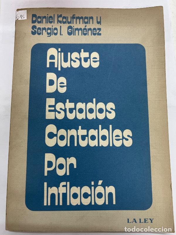 Libri di seconda mano: Ajuste de estados contables por inflacion - Daniel Kaufman
