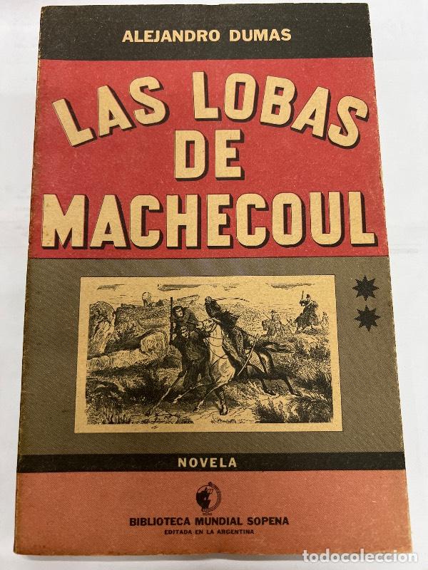 Libros: Las lobas de machecoul - Alejandro Dumas - Foto 1