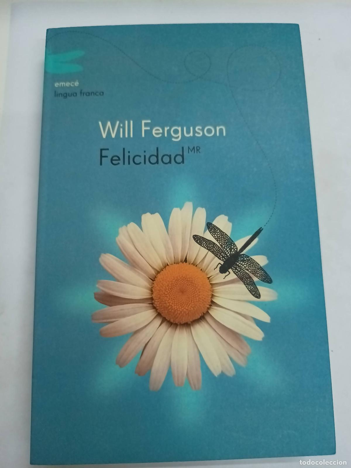 Libros: Felicidad - Will Ferguson - Foto 1