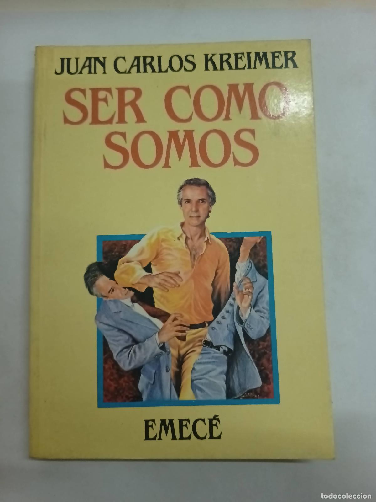 Libros: Ser como somos - Juan Carlos Kreimer - Foto 1