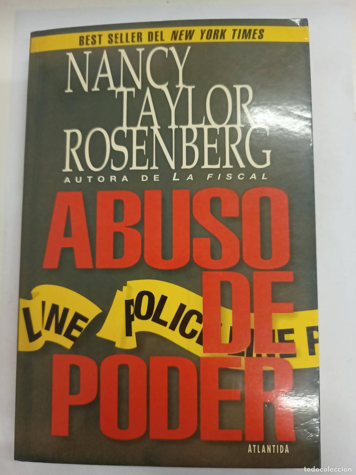 Libros: Abuso de Poder - Nancy Taylor Rosenberg - Foto 1