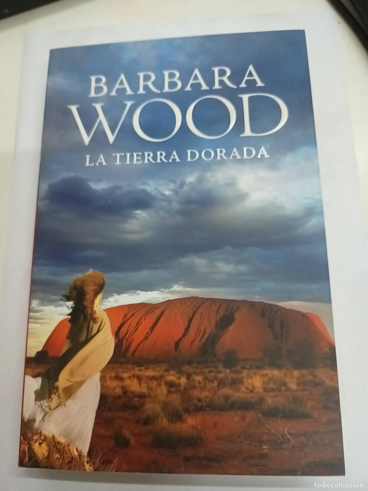 Libros: La tierra dorada - Barbara Wood - Foto 1